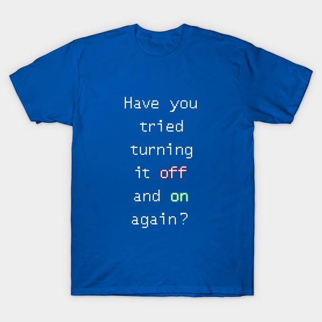 Tech support T-Shirt by Silveretta